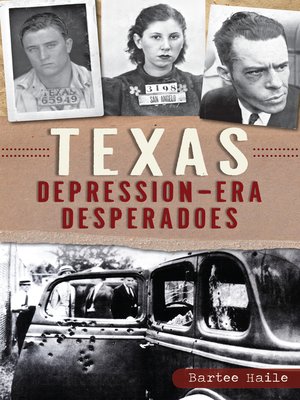 cover image of Texas Depression-era Desperadoes